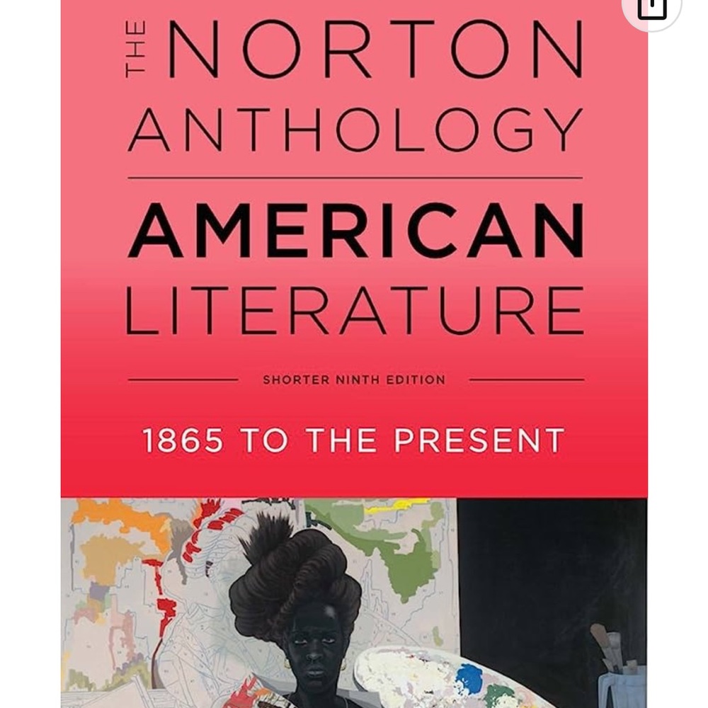 The Northern Anthology American Literature 9th Edition 1865 and up New